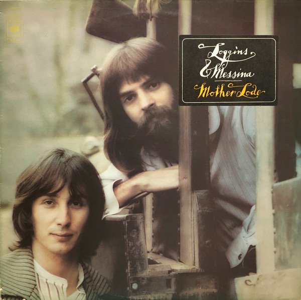 Loggins And Messina - Mother Lode (LP, Album)