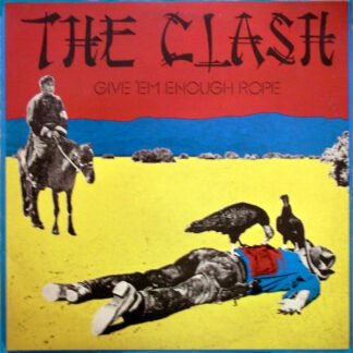 The Clash - Give 'Em Enough Rope (LP, Album)