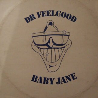 Dr. Feelgood - Baby Jane (12")