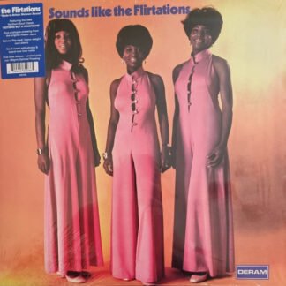 The Flirtations - Sounds Like The Flirtations (LP, RE, RM)