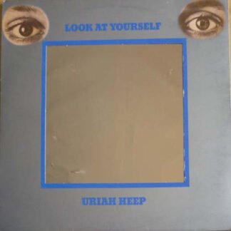 Uriah Heep - Look At Yourself (LP, Album)