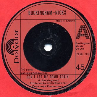 Buckingham-Nicks* - Don't Let Me Down Again / Crystal (7", Single, RE)