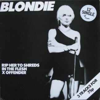 Blondie - Rip Her To Shreds (12", Single, Fir)