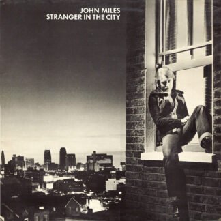 John Miles - Stranger In The City (LP, Album)