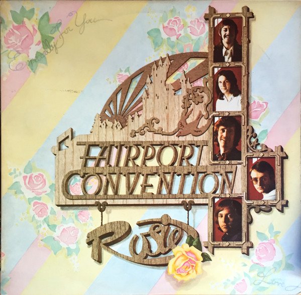 Fairport Convention - Rosie (LP, Album)