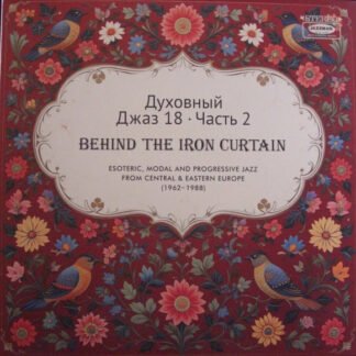 Various - Spiritual Jazz 18: Behind The Iron Curtain (Part 2) (2xLP, Comp)