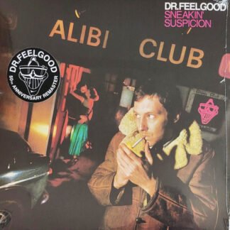 Dr. Feelgood - Sneakin' Suspicion (LP, Album, RE, RM, 50t)