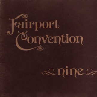 Fairport Convention - Nine (LP, Album, Pin)