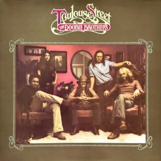 The Doobie Brothers - Toulouse Street (LP, RE, Gat)