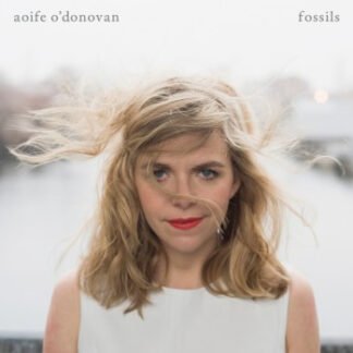 Aoife O'Donovan - Fossils (LP, Album, 180)