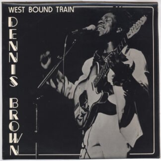 Dennis Brown - West Bound Train (LP, Album)