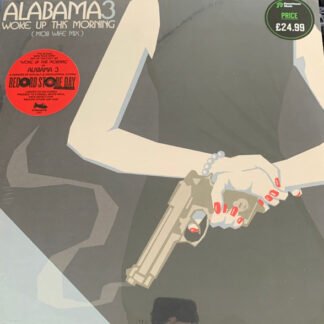 Alabama 3 - Woke Up This Morning (Mob Wife Mix) Rsd 2026 (LP)