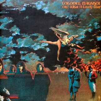 Colonel Bagshot - Oh! What a Lovely War (Bonus 'Six Day War' 7") (LP, Album, RSD, Ltd, RE + 7", RSD, Single, Promo)