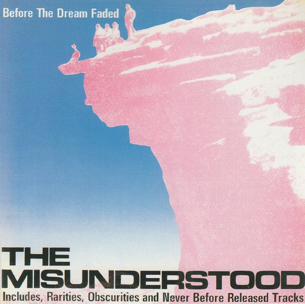 The Misunderstood - Before The Dream Faded (CD, Comp, RE)