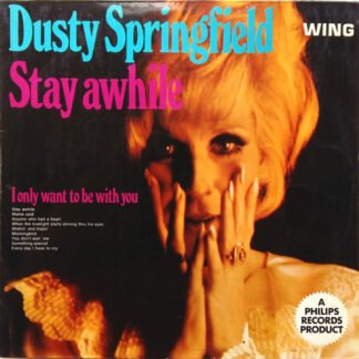 Dusty Springfield - Stay Awhile (LP, Album, Mono, RE)