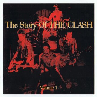 The Clash - The Story Of The Clash Volume 1 (2xCD, Comp, RE, RM)