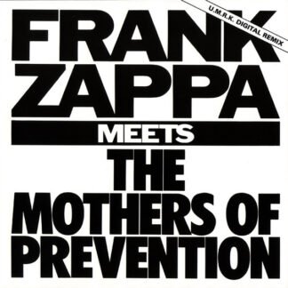 Frank Zappa - Meets The Mothers Of Prevention (CD, Album, RE, RM)