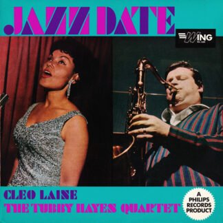 Cleo Laine, The Tubby Hayes Quartet* - Jazz Date (LP, Album, Mono, RE)