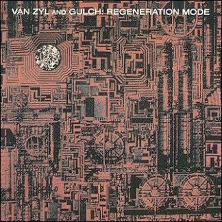 Van Zyl* And Gulch* - Regeneration Mode (CD, Album)