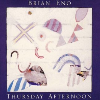 Brian Eno - Thursday Afternoon (CD, Album)
