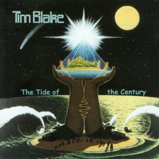 Tim Blake - The Tide Of The Century (CD, Album)