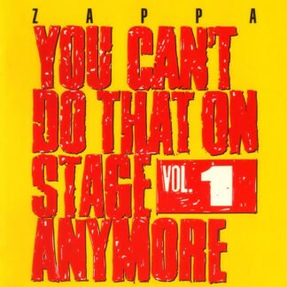 Zappa* - You Can't Do That On Stage Anymore Vol. 1 (2xCD, Album, RE, RM, Son)