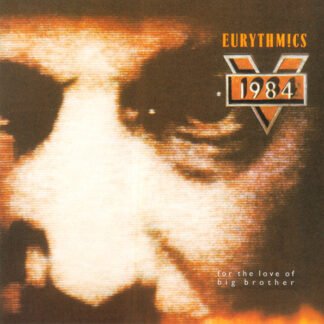 Eurythmics - 1984 (For The Love Of Big Brother) (CD, Album, RE)