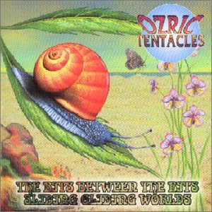 Ozric Tentacles - The Bits Between The Bits / Sliding Gliding Worlds (2xCD, Comp)