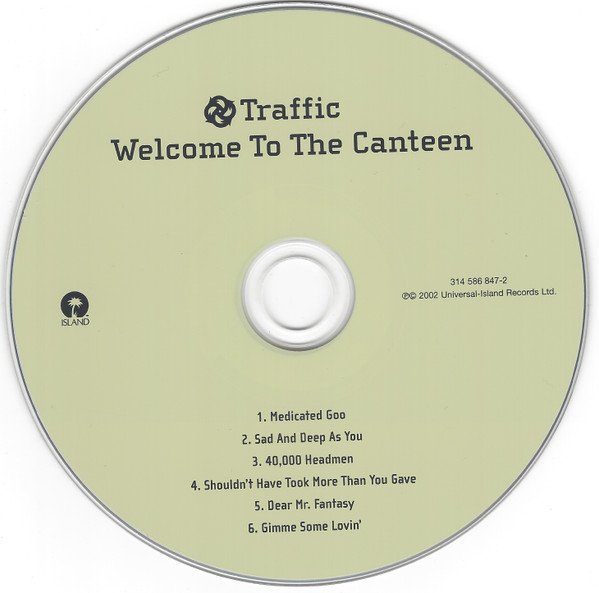 Traffic - Welcome To The Canteen (CD, Album, RE, RM, Son) - Image 3