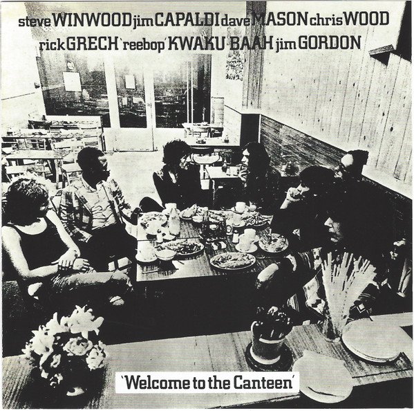 Traffic - Welcome To The Canteen (CD, Album, RE, RM, Son)