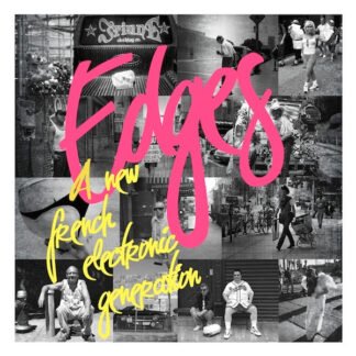 Various - Edges: A New French Electronic Generation (2x12", Comp)