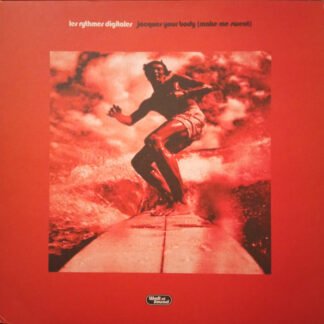 Les Rythmes Digitales - Jacques Your Body (Make Me Sweat) (12")