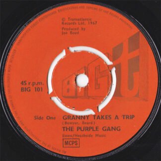 The Purple Gang - Granny Takes A Trip (7")