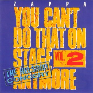 Zappa* - You Can't Do That On Stage Anymore Vol. 2 - The Helsinki Concert (2xCD, Album, RE, RM)
