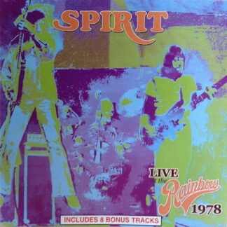 Spirit (8) - Live At The Rainbow Theatre 1978 (CD, Album)