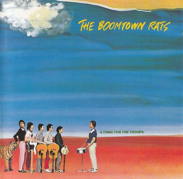 The Boomtown Rats - A Tonic For The Troops (CD, Album, RE)