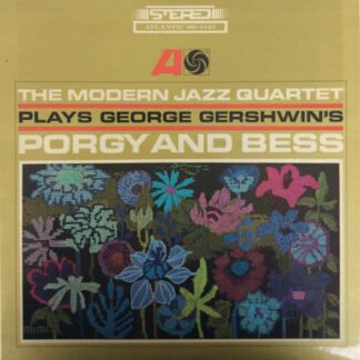 The Modern Jazz Quartet - The Modern Jazz Quartet Plays George Gershwin's Porgy & Bess (LP, Album, RE)