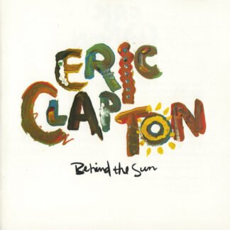 Eric Clapton - Behind The Sun (CD, Album, RP)