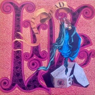 The Grateful Dead - Live/Dead (2xLP, Album, RE, RP, Bur)