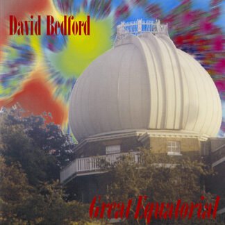 David Bedford - Great Equatorial (CD, Album)