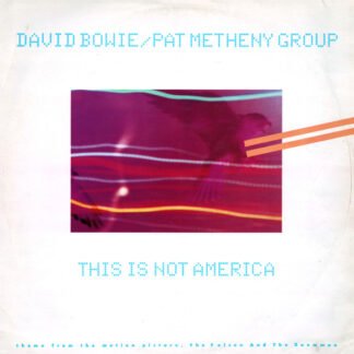 David Bowie / Pat Metheny Group - This Is Not America (Theme From The Original Motion Picture, The Falcon And The Snowman) (12", Single)