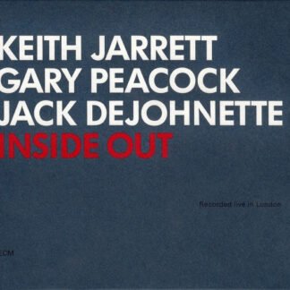 Keith Jarrett / Gary Peacock / Jack DeJohnette - Inside Out (CD, Album, O-c)