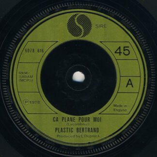 Plastic Bertrand - Ca Plane Pour Moi (7", Single)