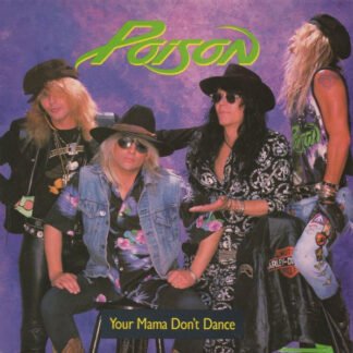 Poison (3) - Your Mama Don't Dance (12", Single)