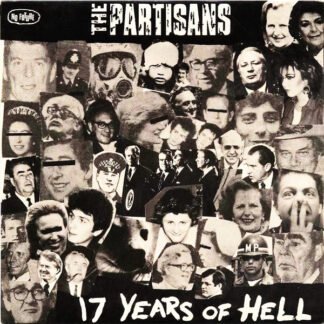 The Partisans - 17 Years Of Hell (7", EP)