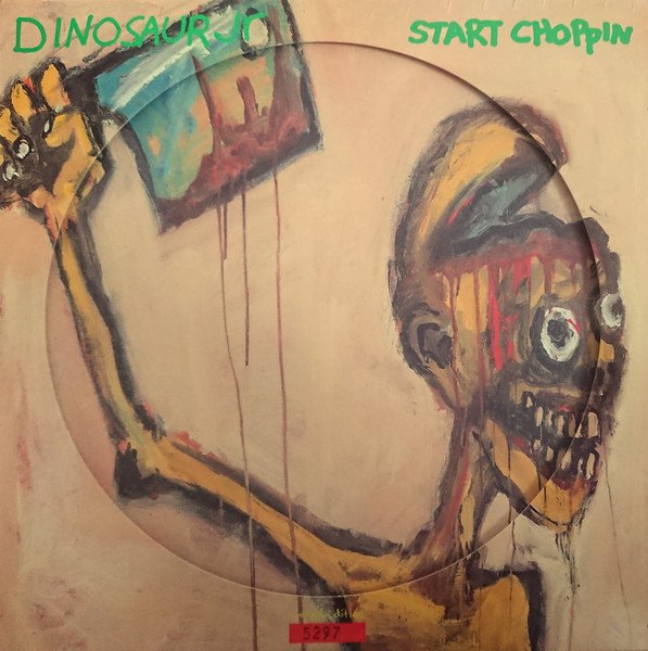 Dinosaur Jr* - Start Choppin (10", S/Sided, Ltd, Num, Pic) - Image 2