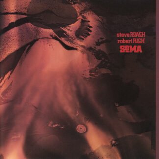 Steve Roach, Robert Rich - Soma (CD, Album)