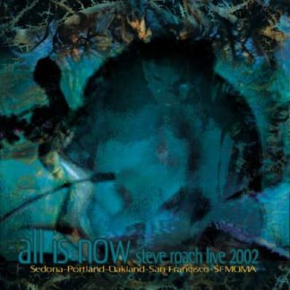 Steve Roach - All Is Now - Live 2002 (2xCD, Album)