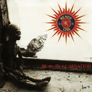 Wendy & Lisa - Re-Mix-In-A-Carnation (CD)