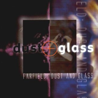 Farfield - Dust And Glass (CD)
